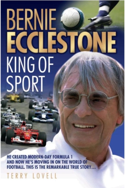 Bernie Ecclestone - King of Sport
