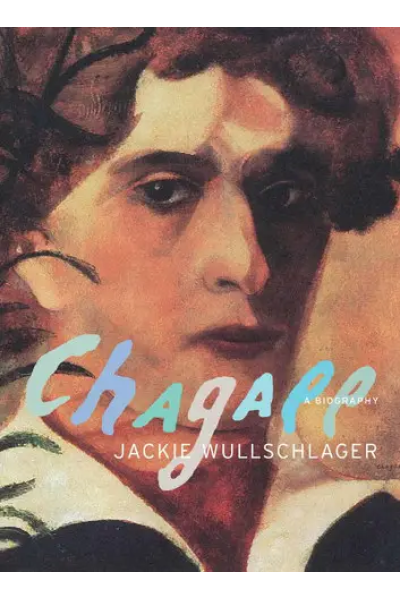 Chagall by Jackie Wullschläger
