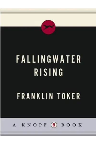 Fallingwater Rising