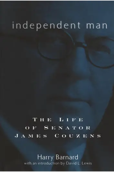 Independent Man: The Life of Senator James Couzens