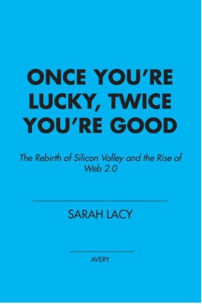 Once You're Lucky, Twice You're Good