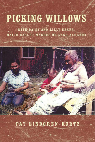 Picking Willows by Pat Lindgren-Kurtz