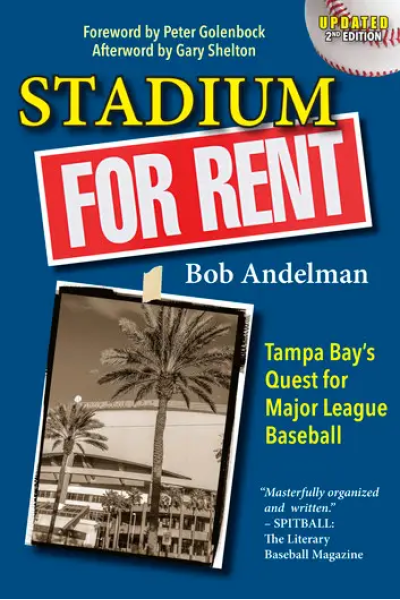 Stadium For Rent: Tampa Bay's Quest for Major League Baseball