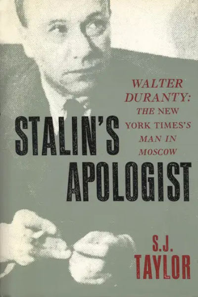 Stalin's Apologist by S.J. Taylor