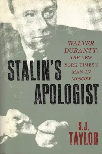 Stalin's Apologist by S.J. Taylor