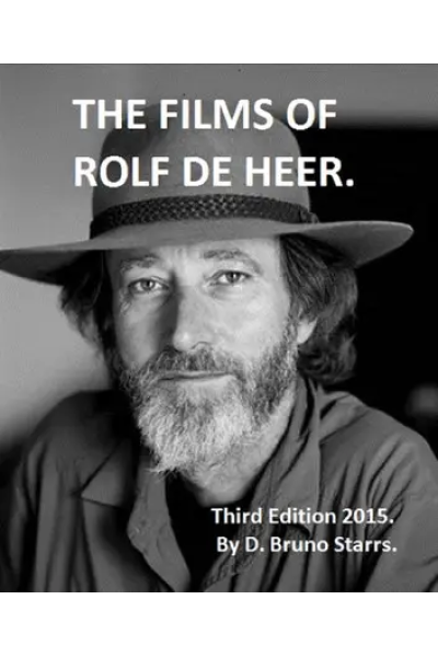The Films of Rolf de Heer (Third Edition)
