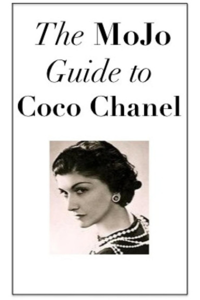 The MoJo Guide to Coco Chanel by Mojo Guides