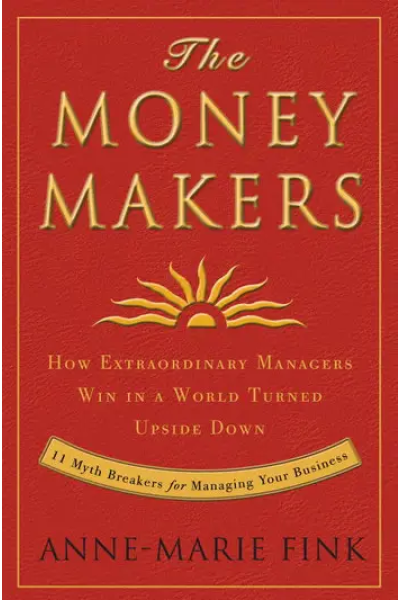 The Moneymakers by Anne-Marie Fink