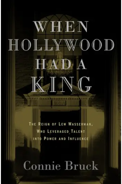 When Hollywood Had a King
