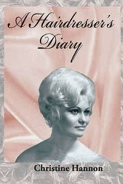 A Hairdresser's Diary by CHRISTINE HANNON
