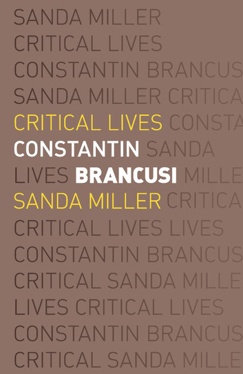 Constantin Brancusi by Giulia Miller with Sanda Miller