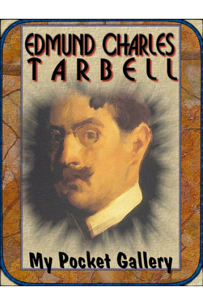 Edmund Charles: Tarbell 72 Paintings by Daniel Coenn