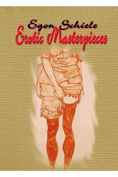 Egon Schiele: Erotic Masterpieces by Daniel Coenn