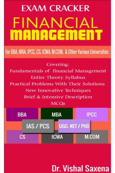 Exam Cracker Financial Management by Dr. Vishal Saxena