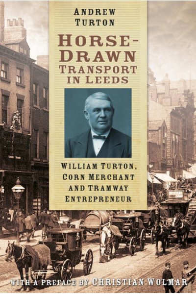Horse-Drawn Transport in Leeds