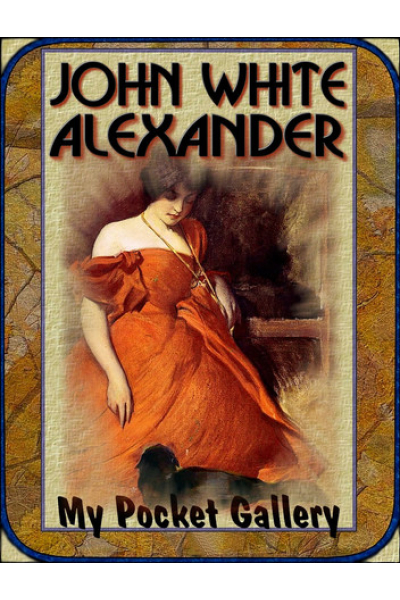 John White Alexander: 73 paintings & drawings by Daniel Coenn