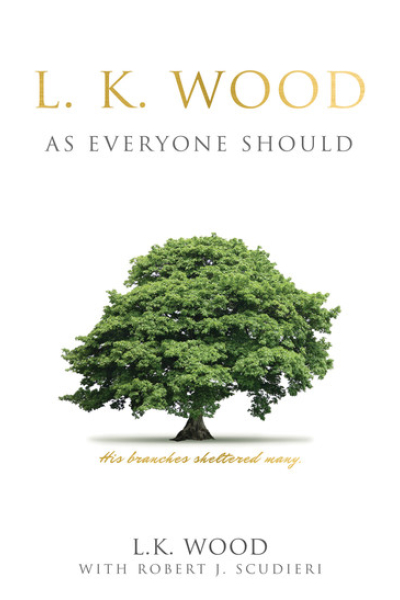 L.K. Wood As Everyone Should by L.K. Wood