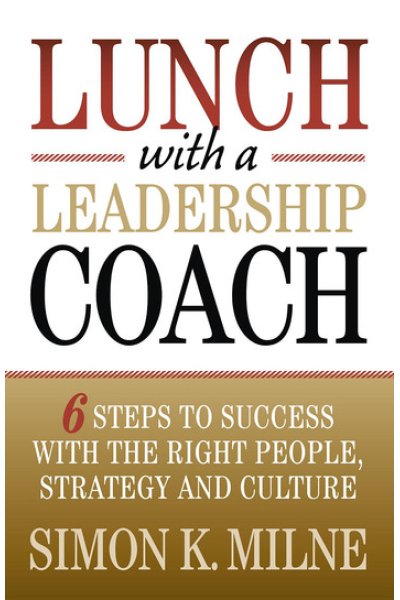 Lunch With A Leadership Coach