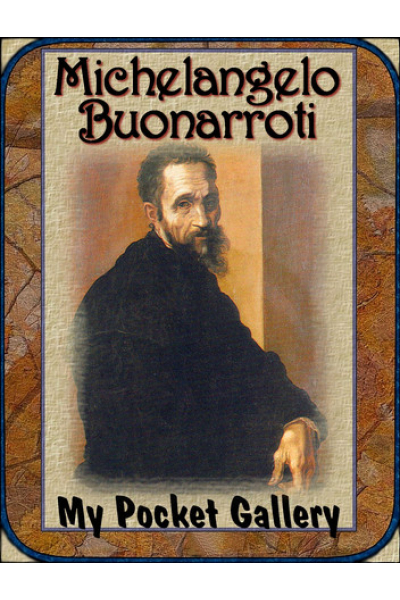 Michelangelo Buonarroti: Annotated Masterpieces by Daniel Coenn