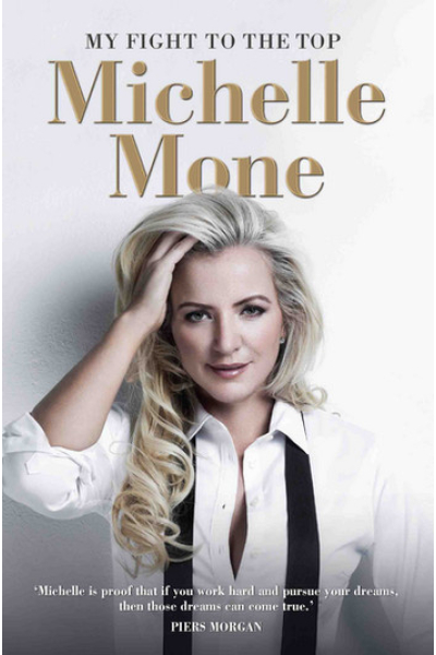 My Fight to the Top by Michelle Mone