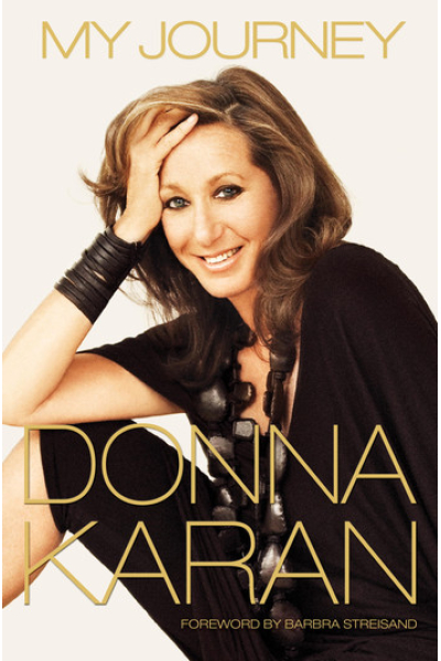 My Journey by Donna Karan