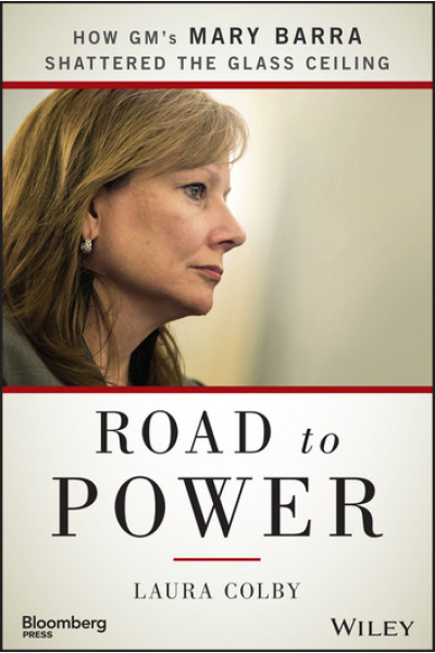 Road to Power: How GM's Mary Barra Shattered the Glass Ceiling