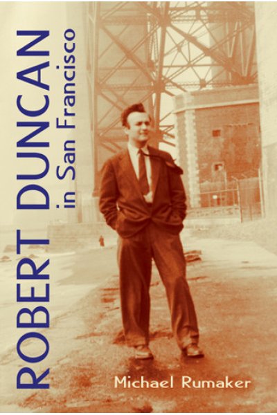 Robert Duncan in San Francisco