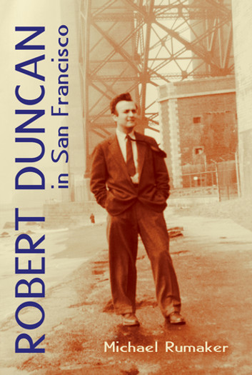 Robert Duncan in San Francisco by Michael Rumaker - series City Lights/Grey Fox