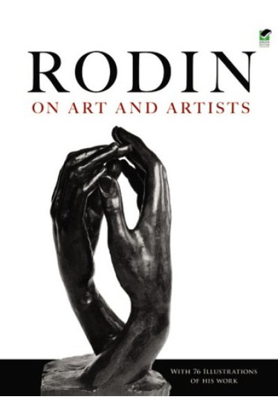 Rodin on Art and Artists