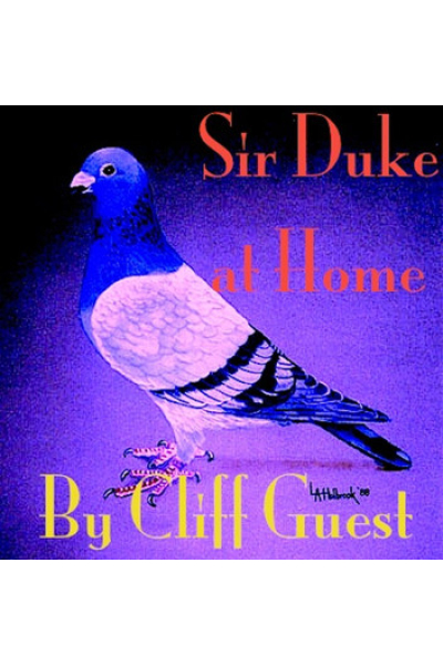Sir Duke at Home: Sir Duke Pigeon Series