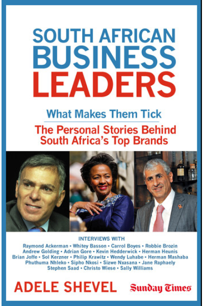 South African Business Leaders by Adele Shevel