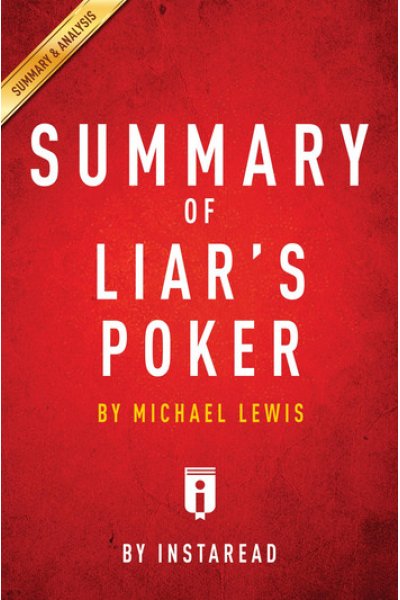 Summary of Liar's Poker