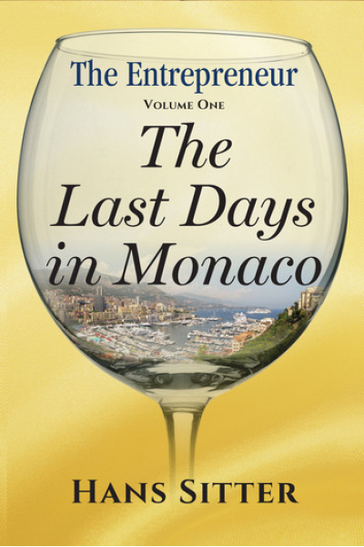 The Last Days in Monaco by Hans Sitter