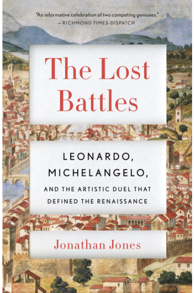 The Lost Battles by Jonathan Jones