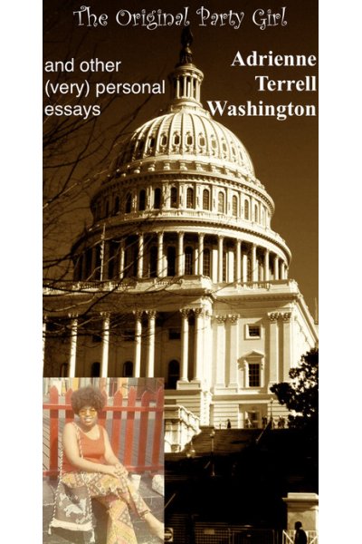 The Original Party Girl and other (very) personal essays