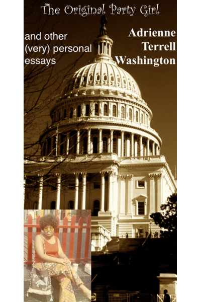 The Original Party Girl and other (very) personal essays