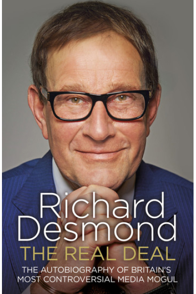The Real Deal by Richard Desmond