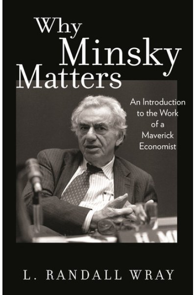 Why Minsky Matters