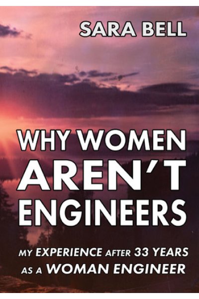 Why Woman Aren't Engineers