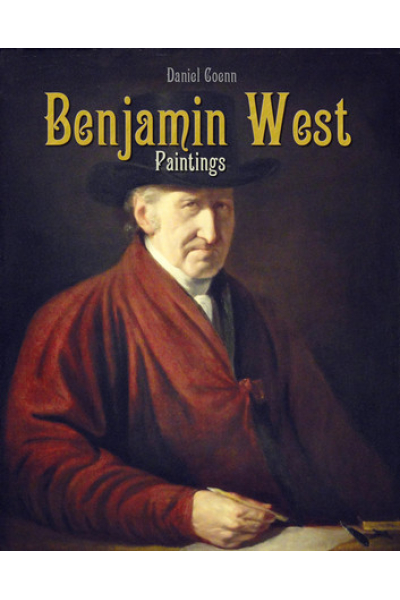 Benjamin West Paintings by Daniel Coenn - series My Pocket Gallery