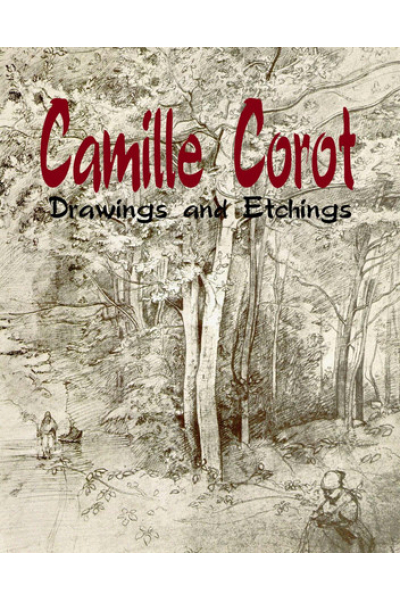 Camille Corot Drawings and Etchings by Daniel Coenn - series My Pocket Gallery