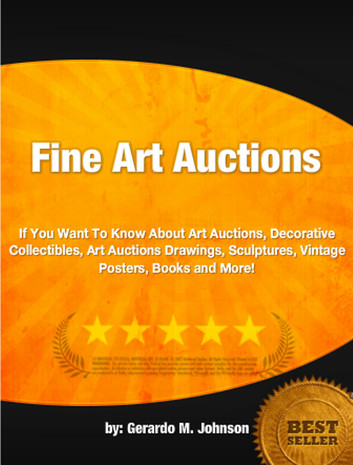 Fine Art Auctions by Gerardo M. Johnson