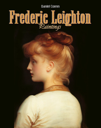Frederic Leighton Paintings by Daniel Coenn - series My Pocket Gallery