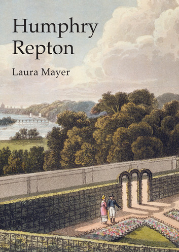 Humphry Repton by Laura Mayer - Book 768 - Shire Library