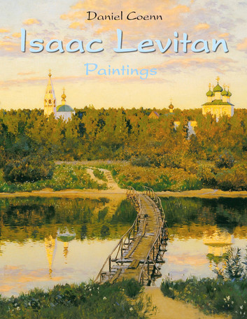 Isaac Levitan Paintings by Daniel Coenn - series My Pocket Gallery