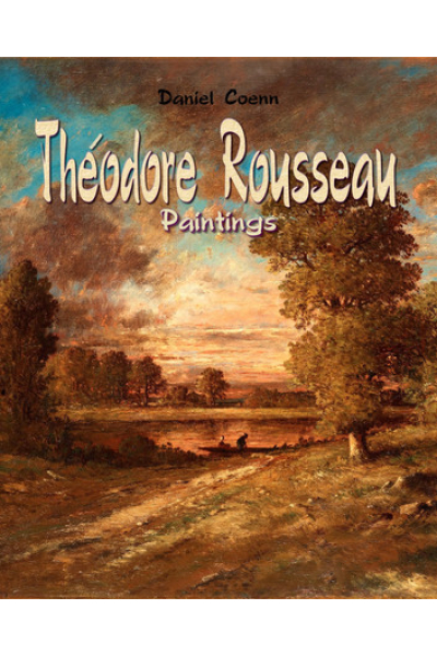 Théodore Rousseau Paintings by Daniel Coenn - series My Pocket Gallery