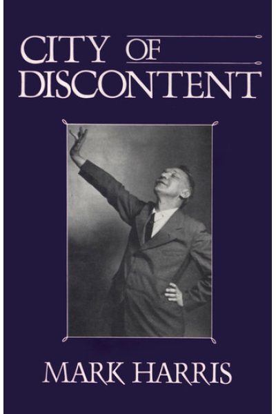 City of Discontent: An Interpretive Biography of Rachel Lindsay by Mark Harris
