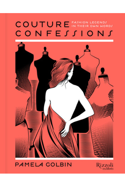 Couture Confessions ebook: Twentieth-Century Fashion Icons in Their Own Words by Pamela Golbin