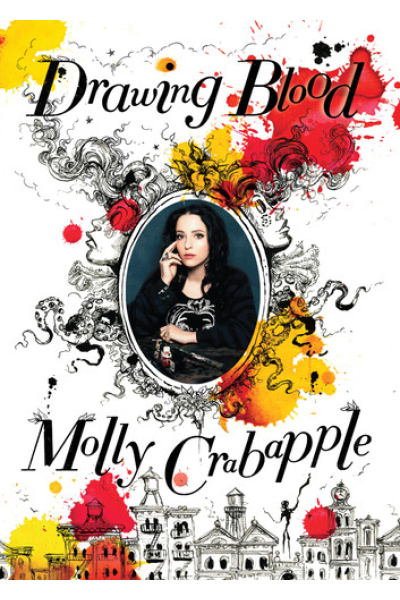 Drawing Blood by Molly Crabapple