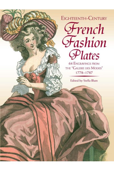 Eighteenth-Century French Fashion Plates in Full Color